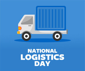 Happy National Logistics Day for better logistics delivery