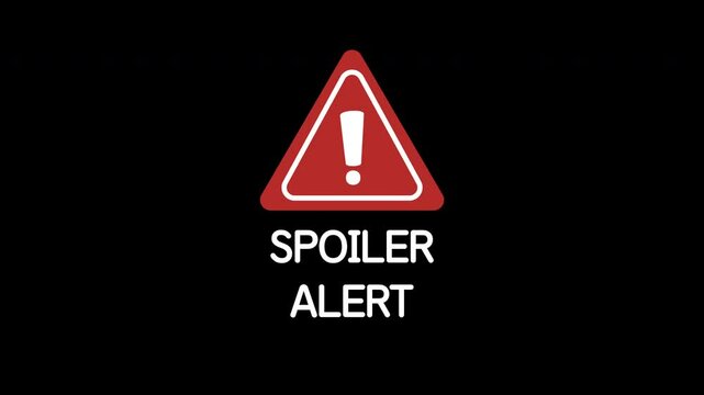 Spoiler Alert Warning Sign red color, Movie Spoiler Alert, Spoiler Alert icon Animation