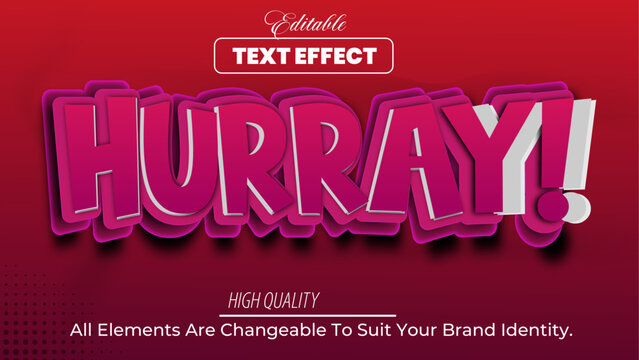 editable unique hurray  text effect design