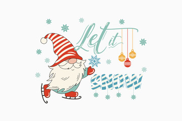 Let It Snow Funny Gnome Ice Skating Winter Clipart SVG design