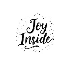 Fototapeta premium Joy Inside Typography Vector Graphic for Positive Affirmations and Wellbeing