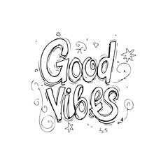 Hand-drawn inspirational quote 'Good Vibes' with decorative elements illustration
