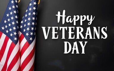 Happy Veterans Day. American flags veterans against a blackboard background. High quality