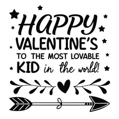 Happy Valentine?s to the most lovable kid in the world! 1.eps