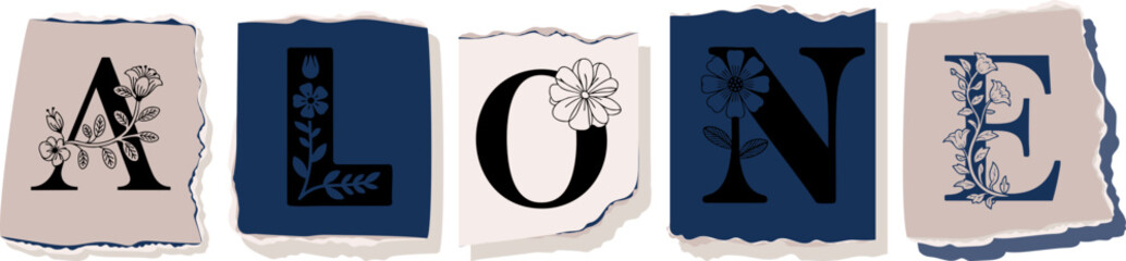 ALONE Floral Typography of a Concept Word � Elegant Torn Paper Letter Design