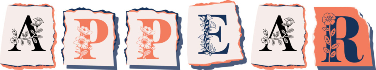 APPEAR Floral Typography of a Concept Word � Elegant Torn Paper Letter Design