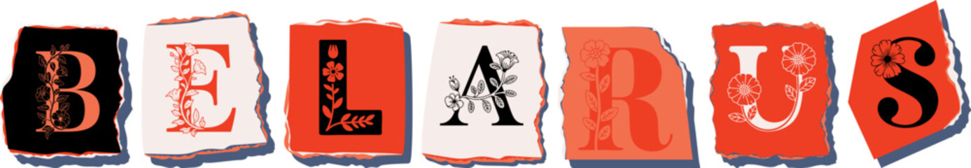 BELARUS Floral Typography of a Country Name � Elegant Torn Paper Letter Design