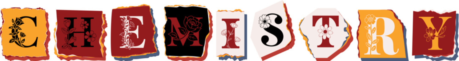 CHEMISTRY Floral Typography of a Concept Word � Elegant Torn Paper Letter Design