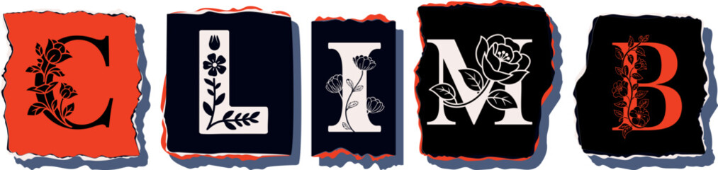 CLIMB Floral Typography of a Concept Word � Elegant Torn Paper Letter Design