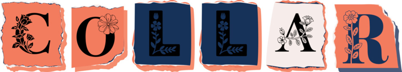 COLLAR Floral Typography of a Concept Word � Elegant Torn Paper Letter Design