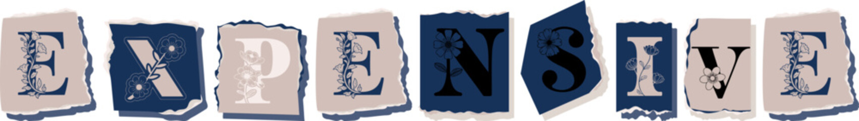 EXPENSIVE Floral Typography of a Concept Word � Elegant Torn Paper Letter Design