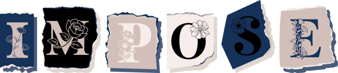IMPOSE Floral Typography of a Concept Word � Elegant Torn Paper Letter Design