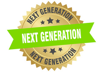 next generation. next generation round green and gold label isolated on transparent background
