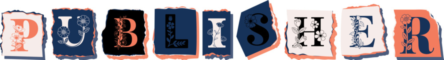 PUBLISHER Floral Typography of a Concept Word � Elegant Torn Paper Letter Design