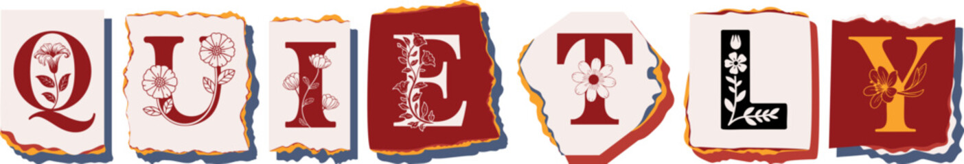 QUIETLY Floral Typography of a Concept Word � Elegant Torn Paper Letter Design