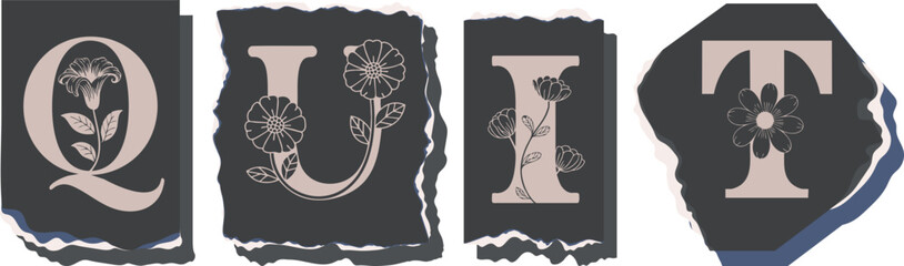 QUIT Floral Typography of a Concept Word � Elegant Torn Paper Letter Design