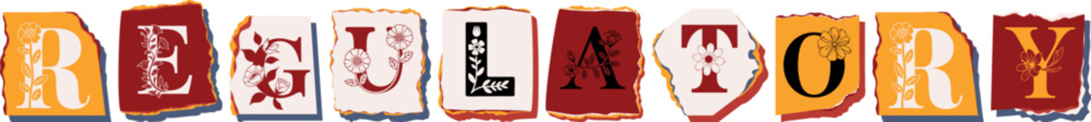 REGULATORY Floral Typography of a Concept Word � Elegant Torn Paper Letter Design