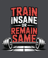 Hardcore Gym Quote Train Insane Graphic Design