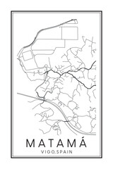 Hand drawn printable downtown road map poster of district MATAM&Aacute; of the Spanish city of VIGO on solid white background with city name