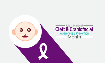 National Cleft and Craniofacial Awareness and Prevention Month.  Raising Awareness & Supporting Treatment