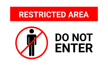 Vector illustration of restricted area, do not enter label isolated on transparent background