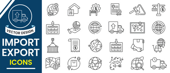 Import Export icon collection set. Line icon of import and export, business,  logistic, cargo, supply chain, trade icon symbol. Vector illustration.