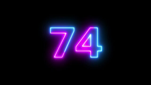74 number neon text animation on black background.