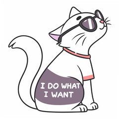 Cool cat wearing sunglasses i do what i want transparent image