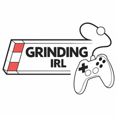 Grinding irl game controller graphic design