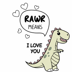 Cute dinosaur cartoon rawr means i love you transparent image