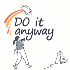 Woman photographer do it anyway motivational art