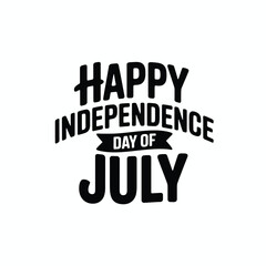 Happy Independence Day of July Celebrate Freedom