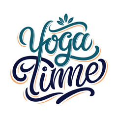 Yoga Time Calligraphy Handwritten Lettering for posters, , T-Shirts.