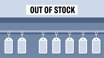 Out of Stock Sign with Empty Price Tags on a Rack, Illustrating Inventory Management, Product Scarcity, Supply Chain Issues, and Retail Store Status for E-commerce and Business Concepts