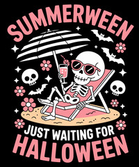 Summerween Just Waiting For Halloween Skeleton Beach