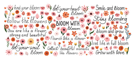 Motivational hand drawn flower lettering set with blooming quotes. Includes inspirational phrases like Grow with love and Follow the flowers, surrounded by colorful floral doodles.