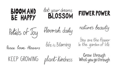 Hand drawn inspirational quotes about flowers, blooming, growth, and kindness. Whimsical and playful lettering, perfect for greeting cards, nursery prints, planners, and wall art.