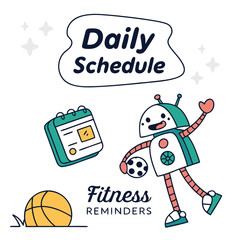 Daily fitness schedule robot reminder illustration
