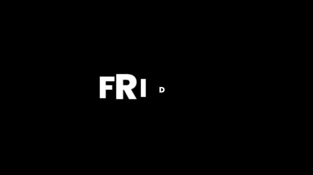 Stylish animated text displaying the days Thursday, Friday, Saturday, and Sunday. Perfect for content intros, daily themes, schedule videos, or weekly planners.