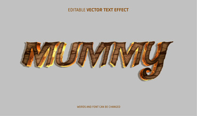 mummy editable text effect