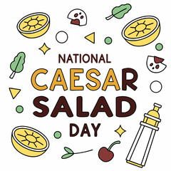 NATIONAL CAESAR SALAD DAY vector illustration