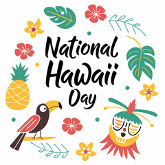 NATIONAL HAWAII DAY vector illustration