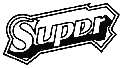 Illustration of the word super in a stylized font with a black and white outlined design element