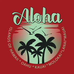 typographic vector illustration of  hawaii theme. t shirt graphics