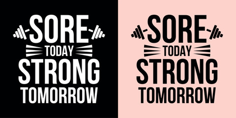 Obraz premium PrintSore Today Strong Tomorrow with Barbell design