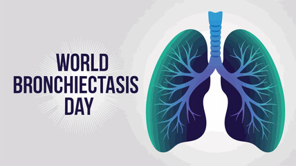 World Bronchiectasis Day Lung Disease Awareness Initiative