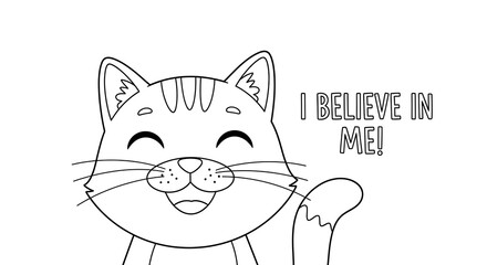 Cat coloring page i believe in me printable activity page for kids and adults outline art on transparent background