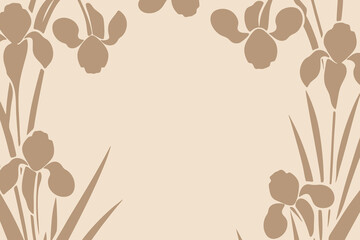 Iris flower beige border vector illustration with natural botanical sketch design, place for a text