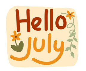 Obraz premium Hello july greeting notes calender 