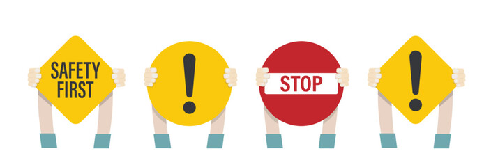 Isolated illustration of a hand holding Safety First sign, Stop sign, and Exclamation caution board to indicate warning and protection